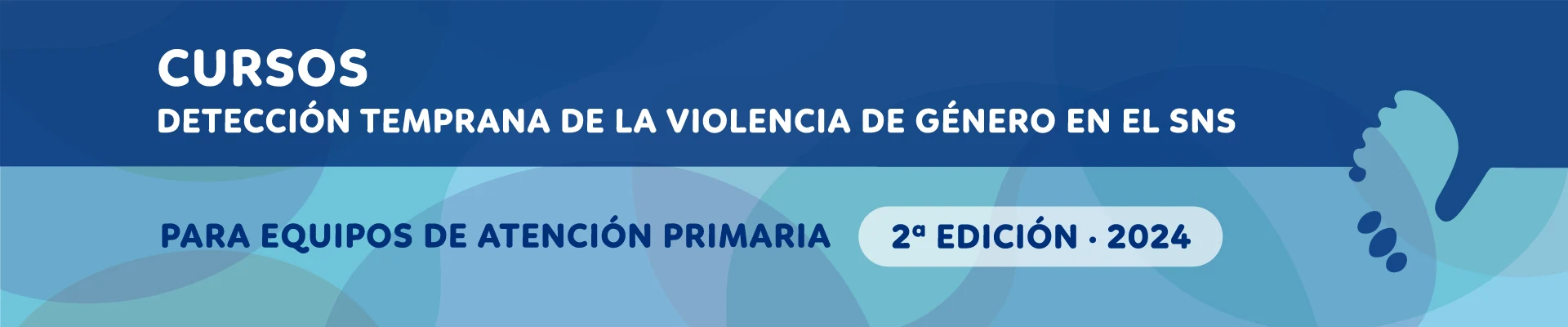 banner-cursos-detención-temprana-2024-AP Curso de detección temprana de la violencia de género en el SNS dirigido a equipos de atención al embarazo, parto y puerperio